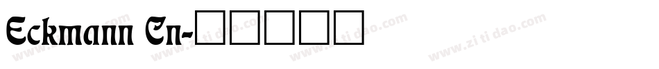 Eckmann Cn字体转换